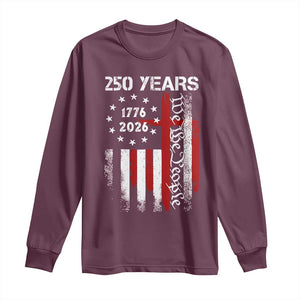 250 Years America Anniversary Christian USA Flag Long Sleeve Shirt TS11 Maroon Print Your Wear