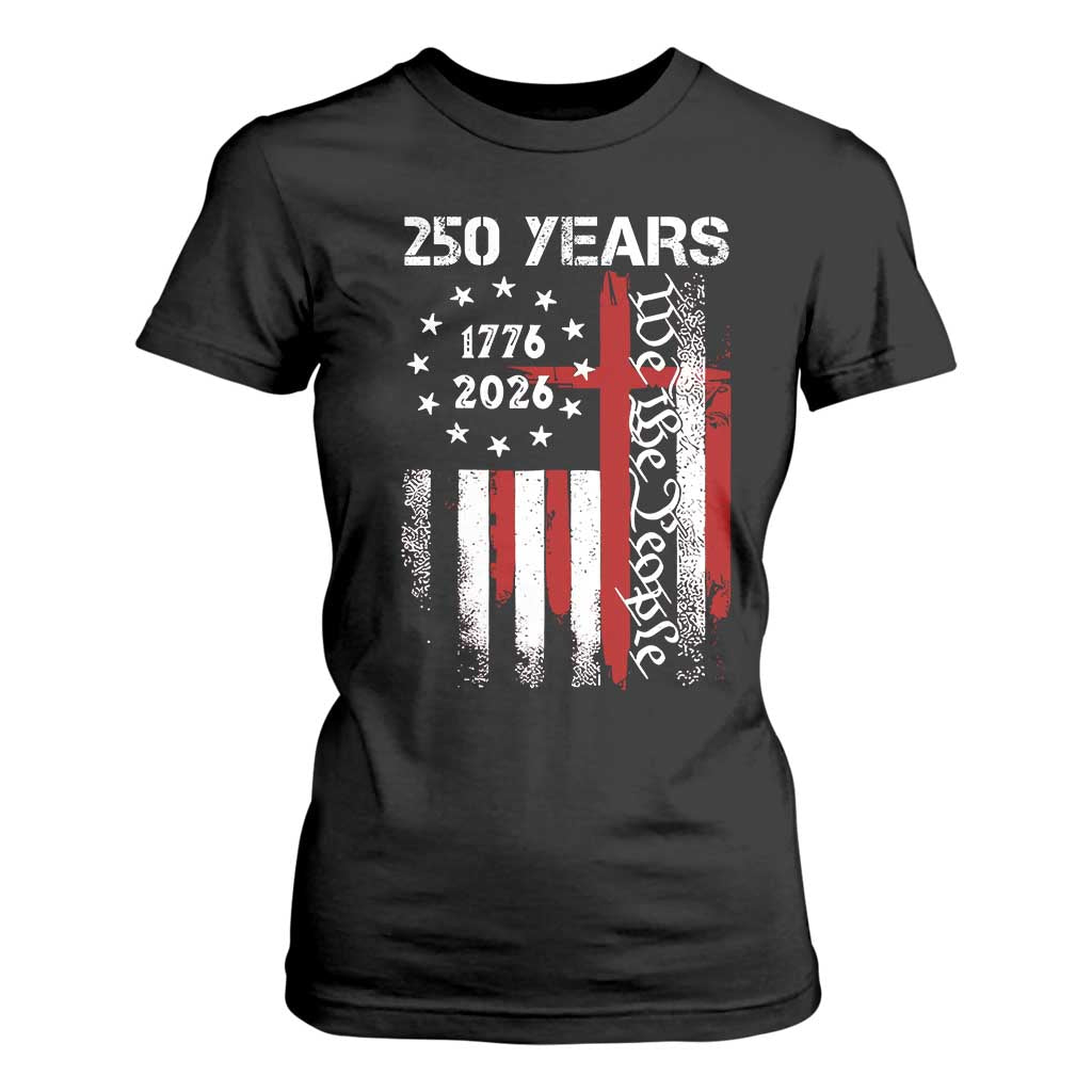 250 Years America Anniversary Christian USA Flag T Shirt For Women TS11 Black Print Your Wear
