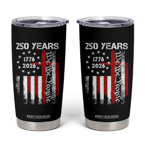 250 Years America Anniversary Christian USA Flag Tumbler Cup TS11 Black Print Your Wear