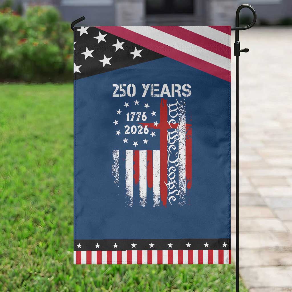 250 Years America Anniversary Christian USA Flag Patriotic Garden Flag TS11 Classic Blue Black Print Your Wear