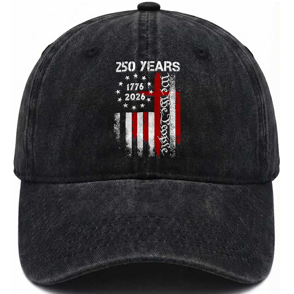 250 Years America Anniversary Christian USA Flag Washed Cotton Baseball Cap TS11 Print Your Wear