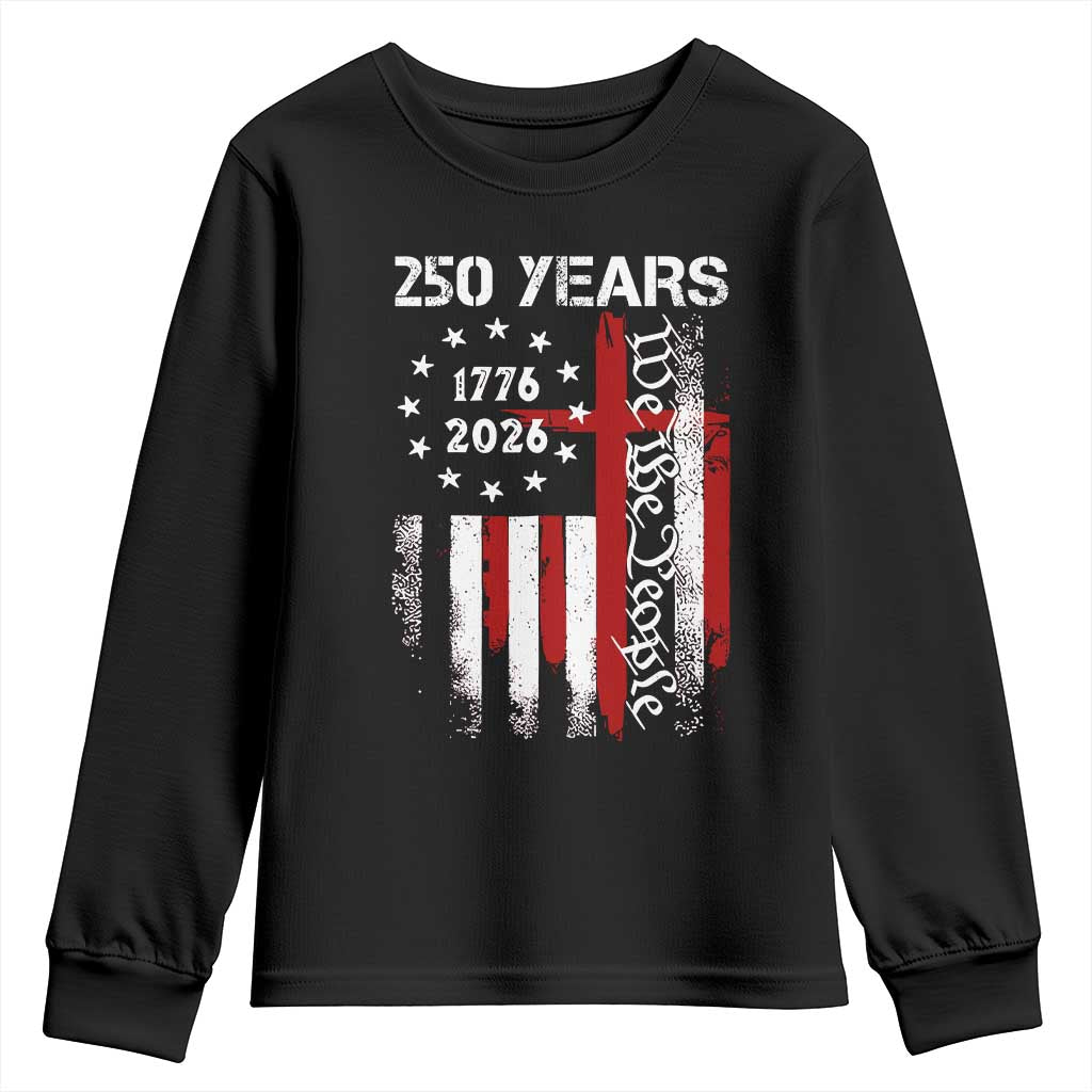 250 Years America Anniversary Christian USA Flag Youth Sweatshirt TS11 Black Print Your Wear