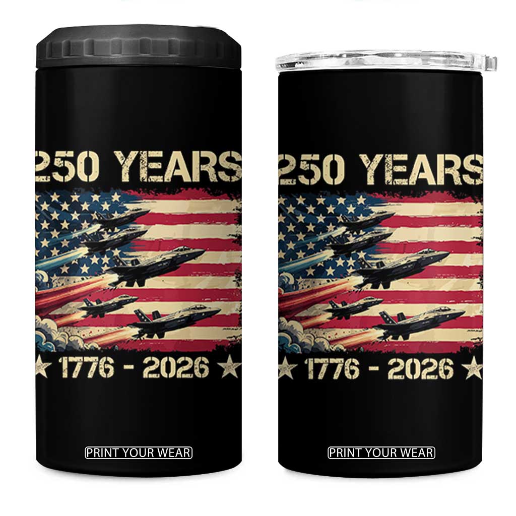 USA 250 Years 1776 2026 Patriotic Jets Trail American Flag 4 in 1 Can Cooler Tumbler TS11 One Size: 16 oz Black Print Your Wear