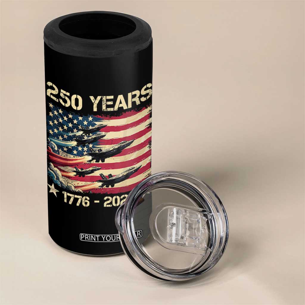USA 250 Years 1776 2026 Patriotic Jets Trail American Flag 4 in 1 Can Cooler Tumbler TS11 Print Your Wear