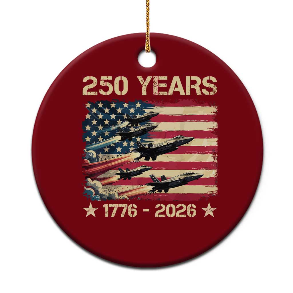USA 250 Years 1776 2026 Patriotic Jets Trail American Flag Ceramic Ornament TS11 1pc Red Print Your Wear