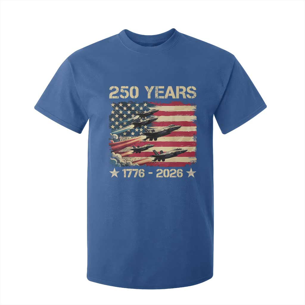 USA 250 Years 1776 2026 Patriotic Jets Trail American Flag T Shirt For Kid TS11 Royal Blue Print Your Wear