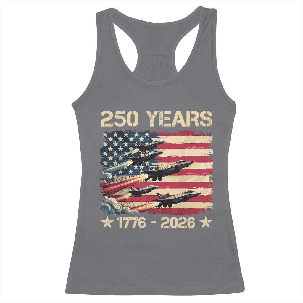 USA 250 Years 1776 2026 Patriotic Jets Trail American Flag Racerback Tank Top TS11 Charcoal Print Your Wear