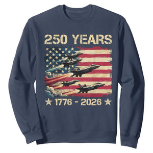 USA 250 Years 1776 2026 Patriotic Jets Trail American Flag Sweatshirt TS11 Navy Print Your Wear