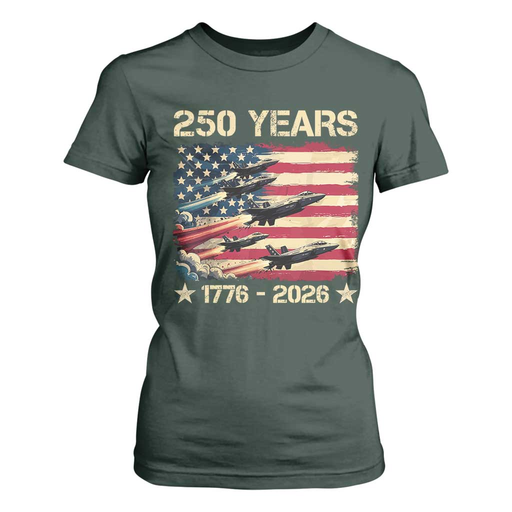 USA 250 Years 1776 2026 Patriotic Jets Trail American Flag T Shirt For Women TS11 Dark Forest Green Print Your Wear