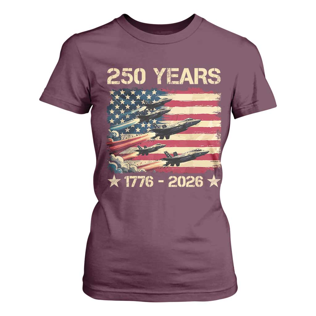 USA 250 Years 1776 2026 Patriotic Jets Trail American Flag T Shirt For Women TS11 Maroon Print Your Wear