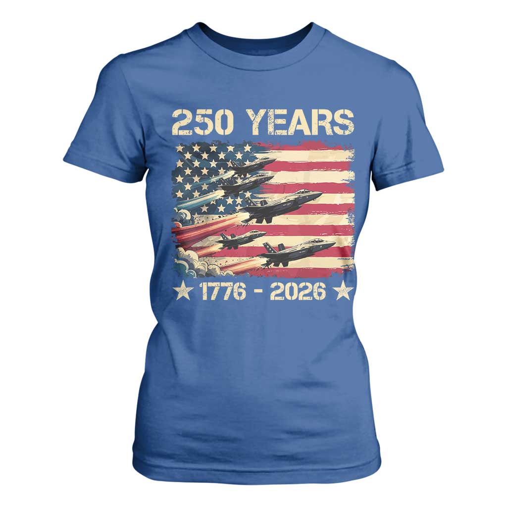 USA 250 Years 1776 2026 Patriotic Jets Trail American Flag T Shirt For Women TS11 Royal Blue Print Your Wear