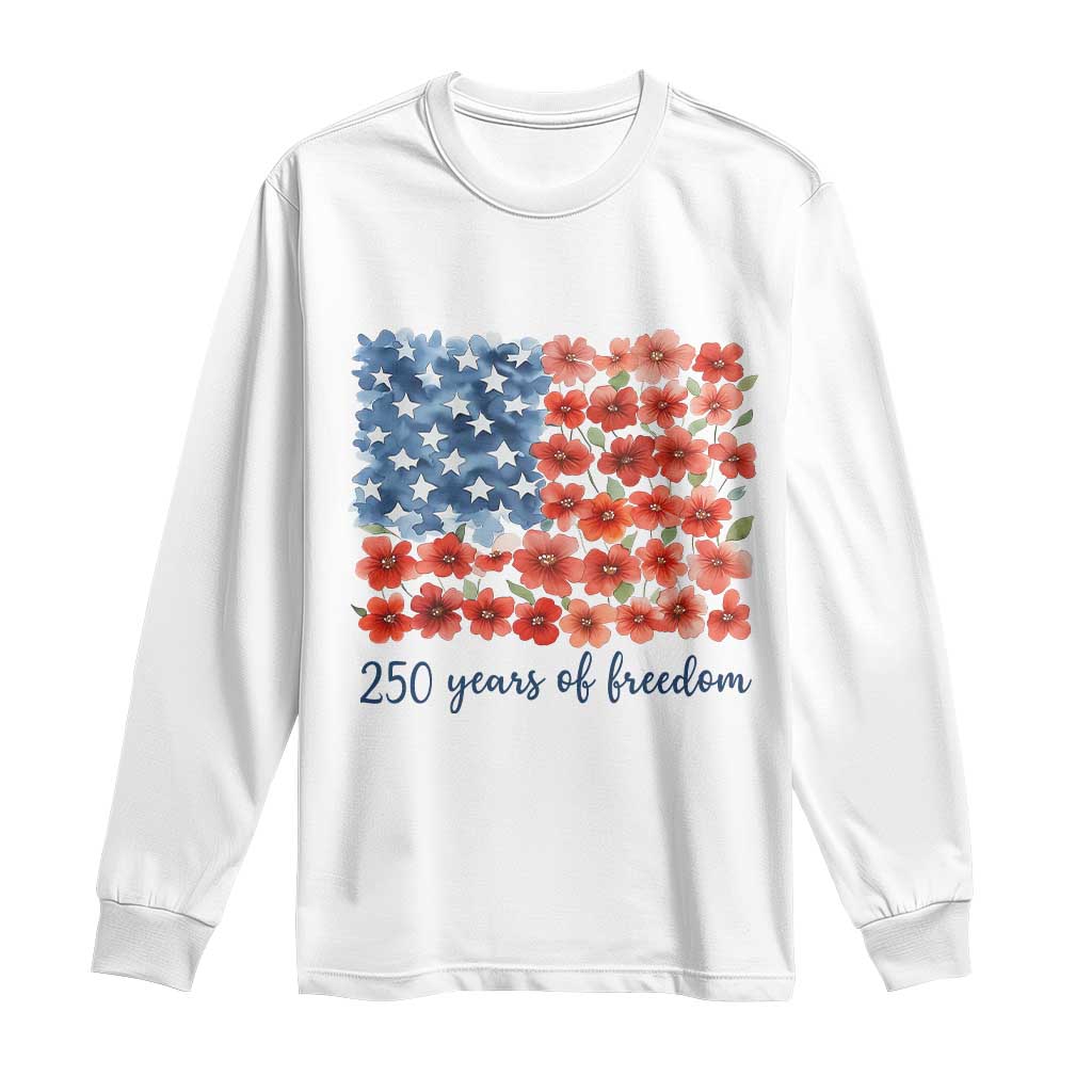 US 250 Years Of Freedom Long Sleeve Shirt Retro Flower American Flag TS11 White Print Your Wear
