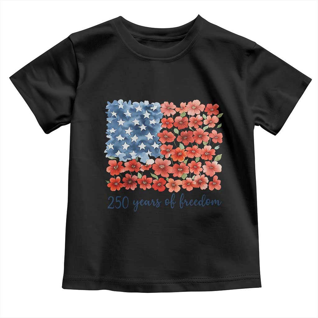 US 250 Years Of Freedom Toddler T Shirt Retro Flower American Flag TS11 Black Print Your Wear
