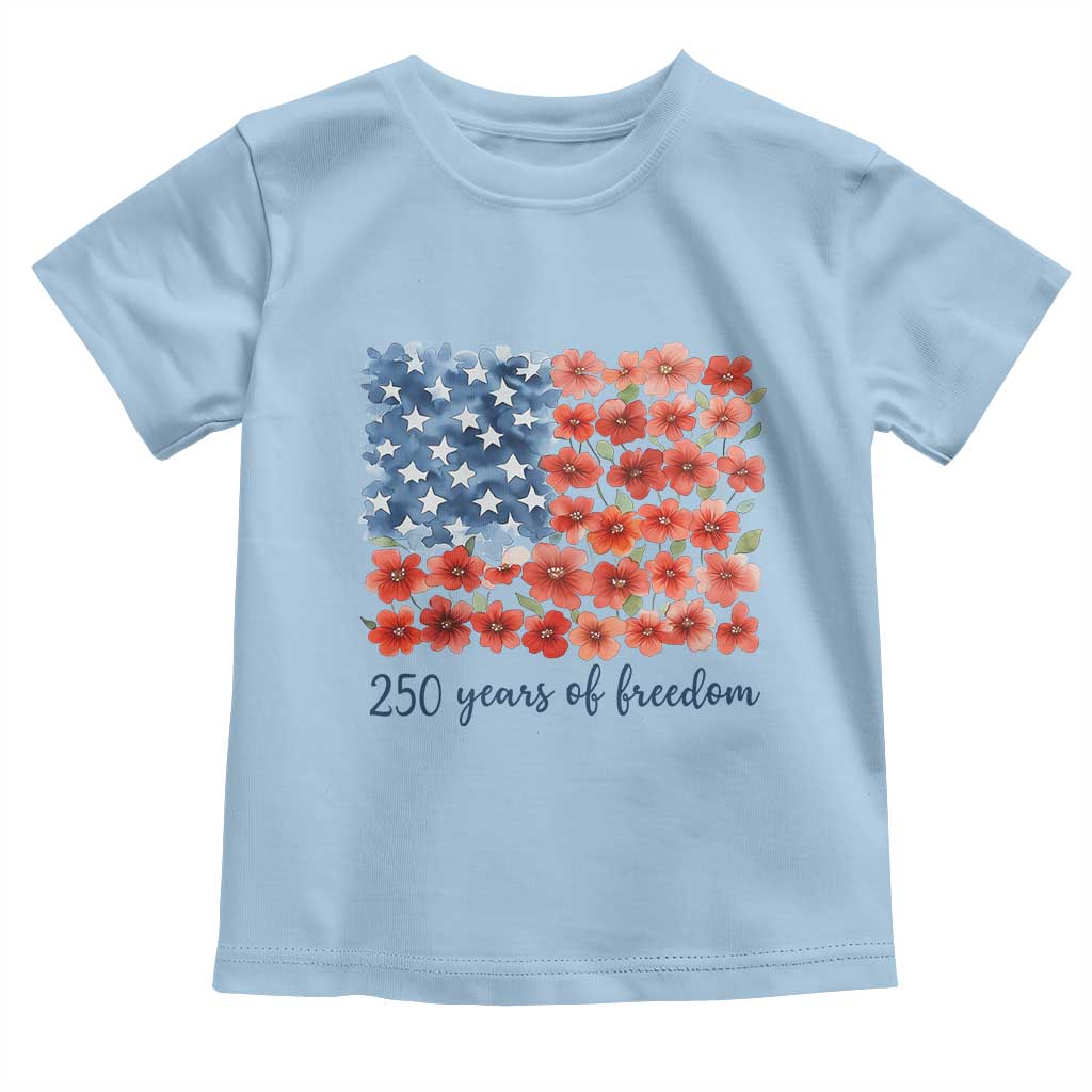 US 250 Years Of Freedom Toddler T Shirt Retro Flower American Flag TS11 Light Blue Print Your Wear