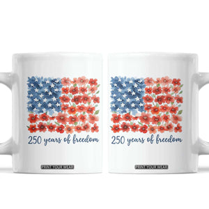 US 250 Years Of Freedom Coffee Mug Retro Flower American Flag TS11 White Print Your Wear