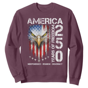 America 250 Years Of Freedom Sweatshirt USA Anniversary Bald Eagle Patriotic Jets TS11 Maroon Print Your Wear
