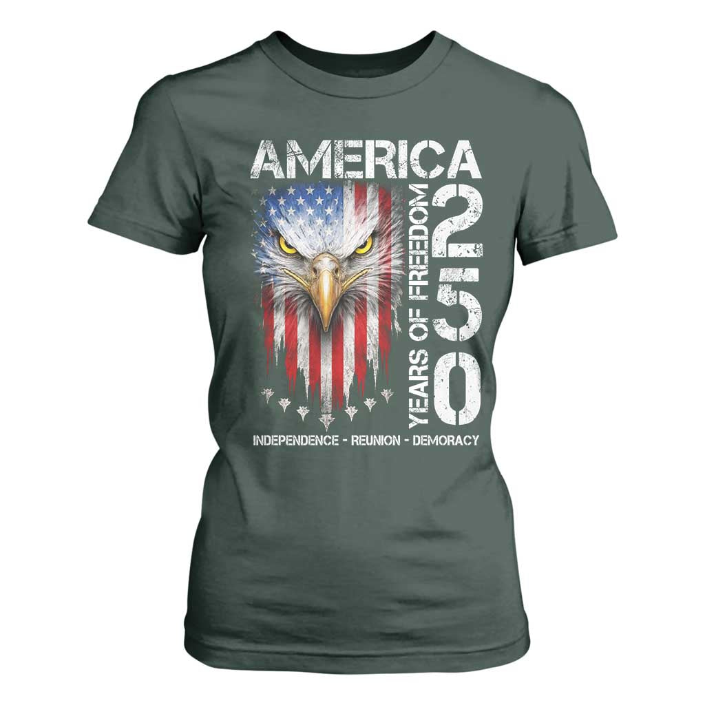 America 250 Years Of Freedom T Shirt For Women USA Anniversary Bald Eagle Patriotic Jets TS11 Dark Forest Green Print Your Wear