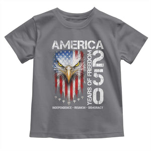 America 250 Years Of Freedom Toddler T Shirt USA Anniversary Bald Eagle Patriotic Jets TS11 Charcoal Print Your Wear