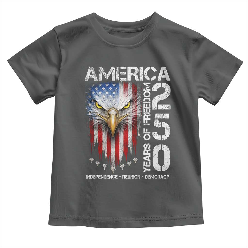 America 250 Years Of Freedom Toddler T Shirt USA Anniversary Bald Eagle Patriotic Jets TS11 Dark Heather Print Your Wear