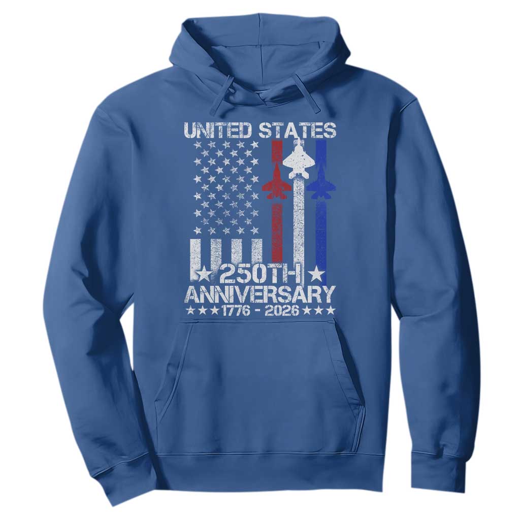 USA 250th Anniversary Hoodie Vintage American Flag Jets Semiquincentennial TS11 Royal Blue Print Your Wear