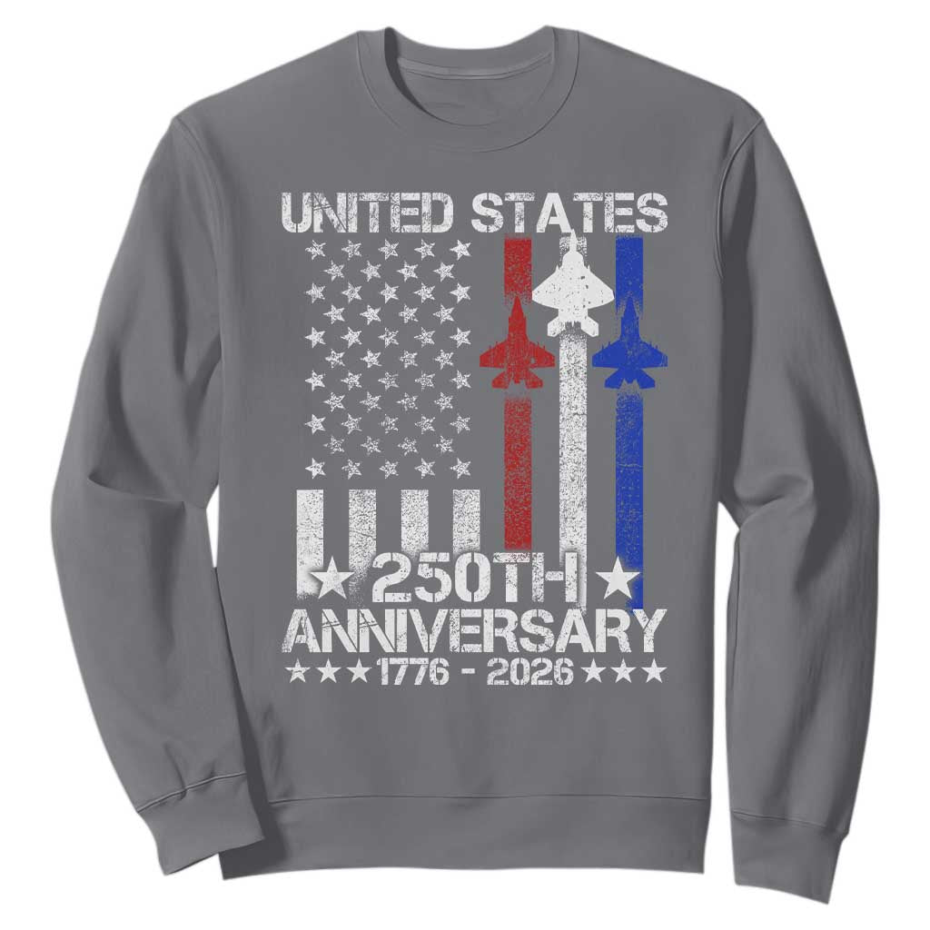 USA 250th Anniversary Sweatshirt Vintage American Flag Jets Semiquincentennial TS11 Charcoal Print Your Wear