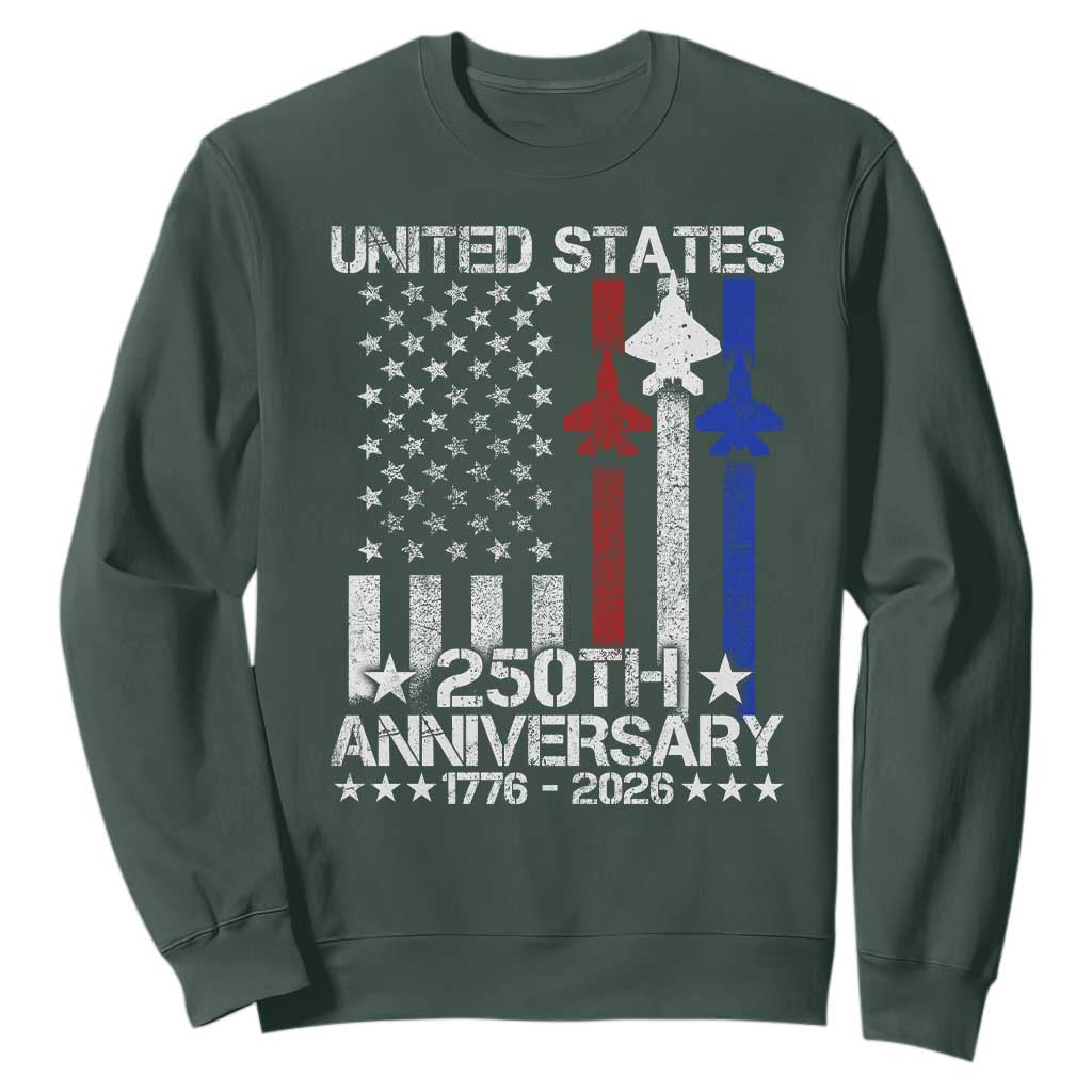 USA 250th Anniversary Sweatshirt Vintage American Flag Jets Semiquincentennial TS11 Dark Forest Green Print Your Wear