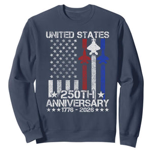 USA 250th Anniversary Sweatshirt Vintage American Flag Jets Semiquincentennial TS11 Navy Print Your Wear