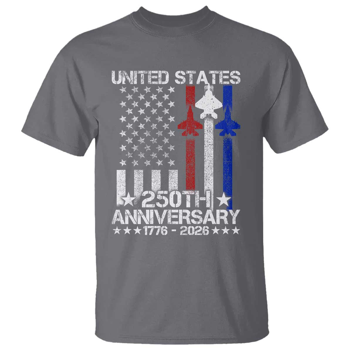USA 250th Anniversary T Shirt Vintage American Flag Jets Semiquincentennial TS11 Charcoal Print Your Wear