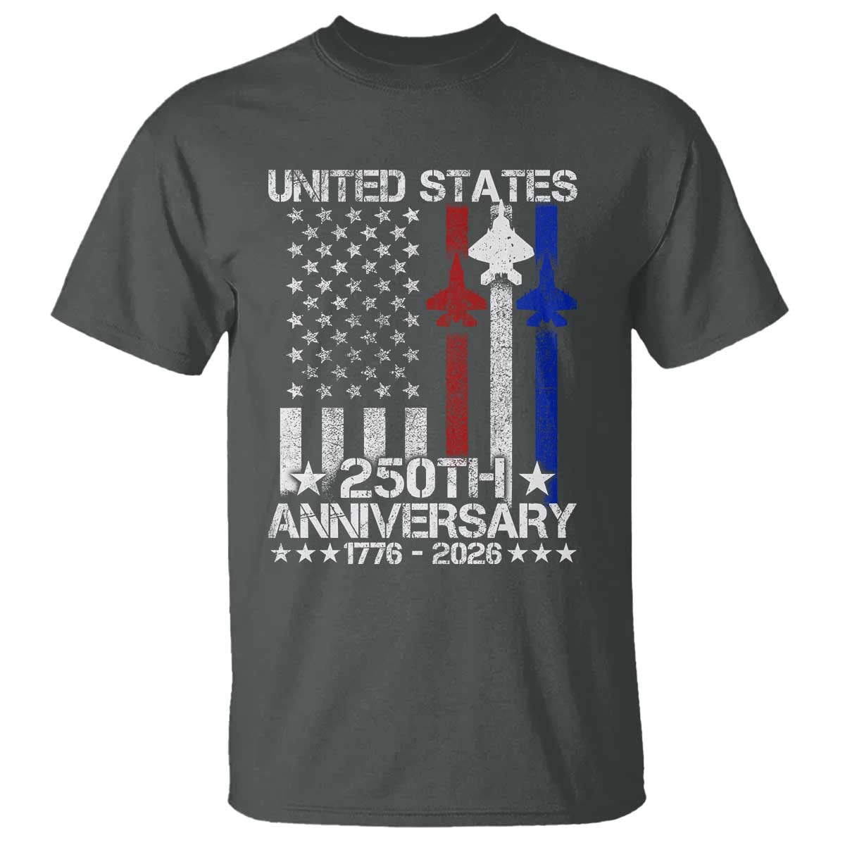 USA 250th Anniversary T Shirt Vintage American Flag Jets Semiquincentennial TS11 Dark Heather Print Your Wear