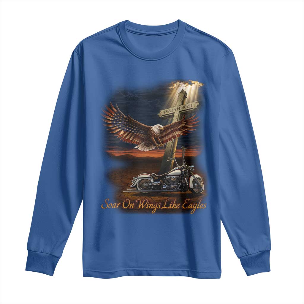 Soar On Wings Like Eagles Christian Long Sleeve Shirt Isaiah 40:31 Bible Verse Faith Motorcycle TS11 Royal Blue Print Your Wear