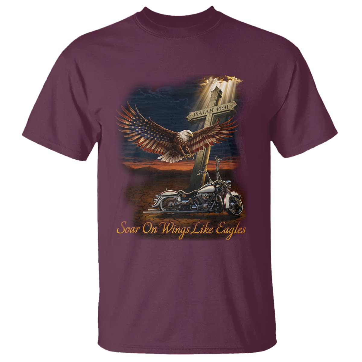 Soar On Wings Like Eagles Christian T Shirt Isaiah 40:31 Bible Verse Faith Motorcycle TS11 Maroon Print Your Wear