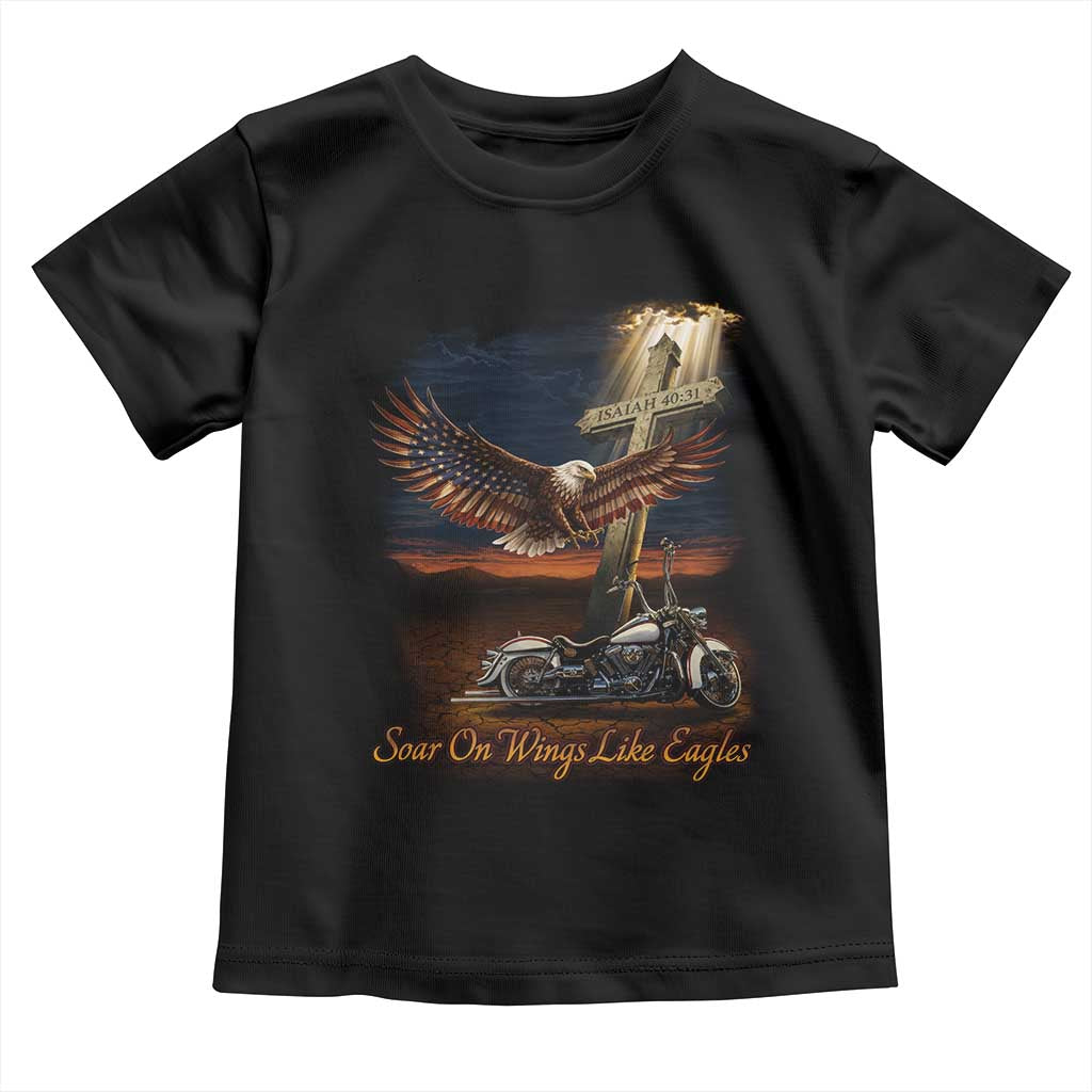 Soar On Wings Like Eagles Christian Toddler T Shirt Isaiah 40:31 Bible Verse Faith Motorcycle TS11 Black Print Your Wear