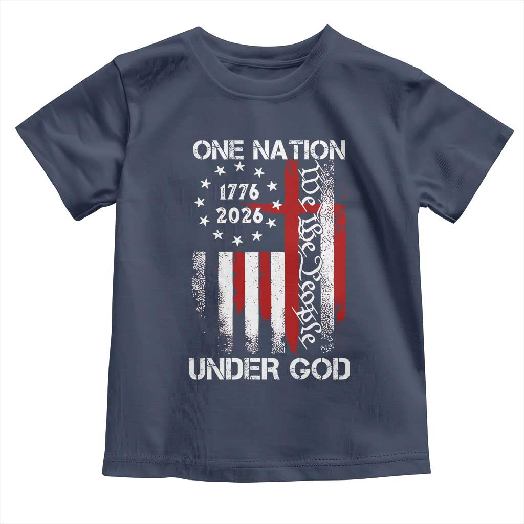 One Nation Under God 250 Years Toddler T Shirt 250th Anniversary USA TS11 Navy Print Your Wear