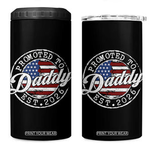 Promoted to Daddy 2026 4 in 1 Can Cooler Tumbler New Dad US Flag Fathers Day TS11 One Size: 16 oz Black Print Your Wear