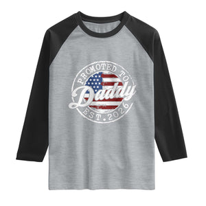 Promoted to Daddy 2026 Raglan Shirt New Dad US Flag Fathers Day TS11 Heather Gray Black Print Your Wear