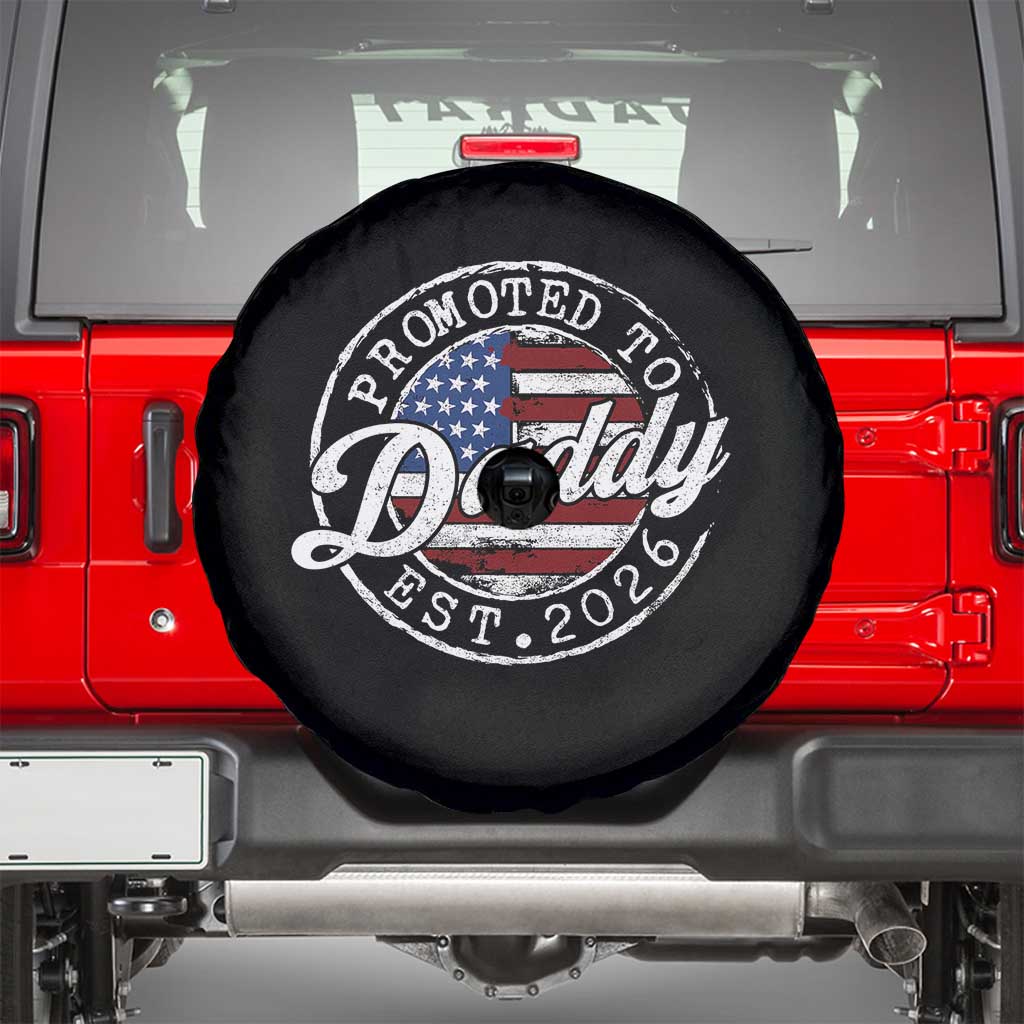 Promoted to Daddy 2026 Spare Tire Cover New Dad US Flag Fathers Day TS11 Black Print Your Wear