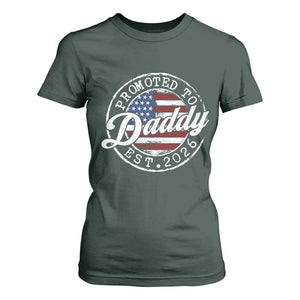 Promoted to Daddy 2026 T Shirt For Women New Dad US Flag Fathers Day TS11 Dark Forest Green Print Your Wear