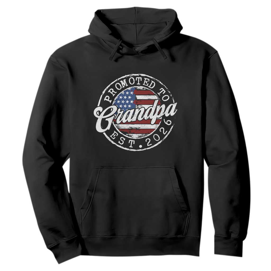Promoted to Grandpa 2026 Hoodie New Grandfather US Flag Fathers Day TS11 Black Print Your Wear