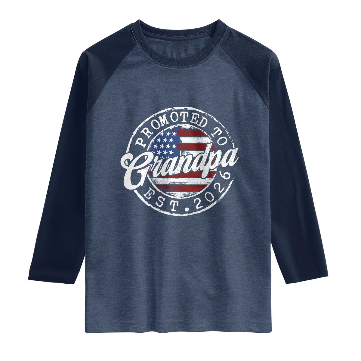 Promoted to Grandpa 2026 Raglan Shirt New Grandfather US Flag Fathers Day TS11 Heather Denim Navy Print Your Wear