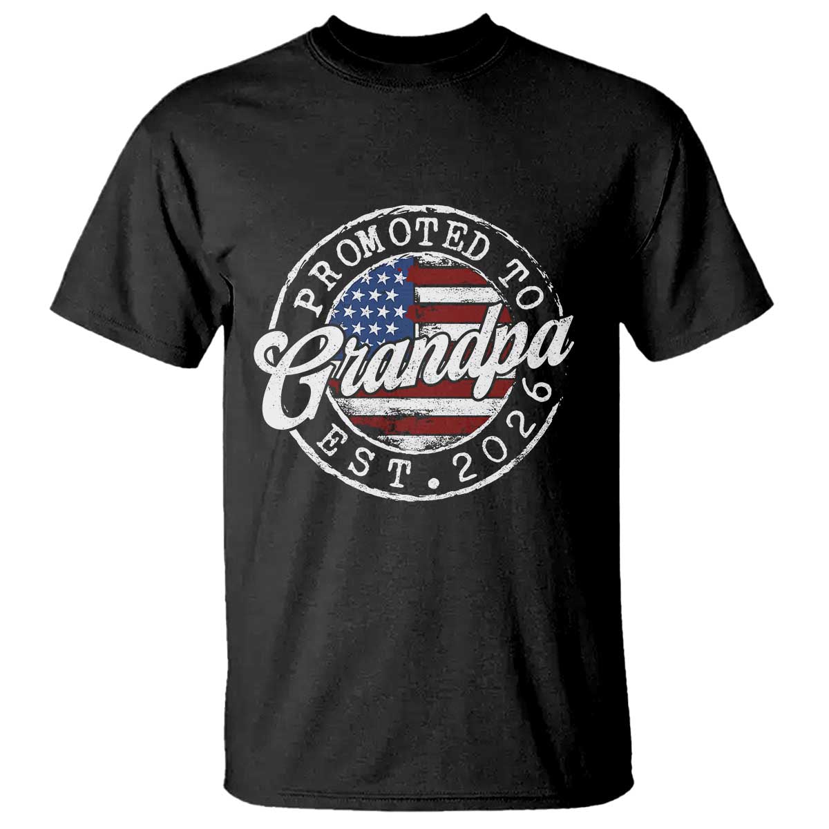 Promoted to Grandpa 2026 T Shirt New Grandfather US Flag Fathers Day TS11 Black Print Your Wear
