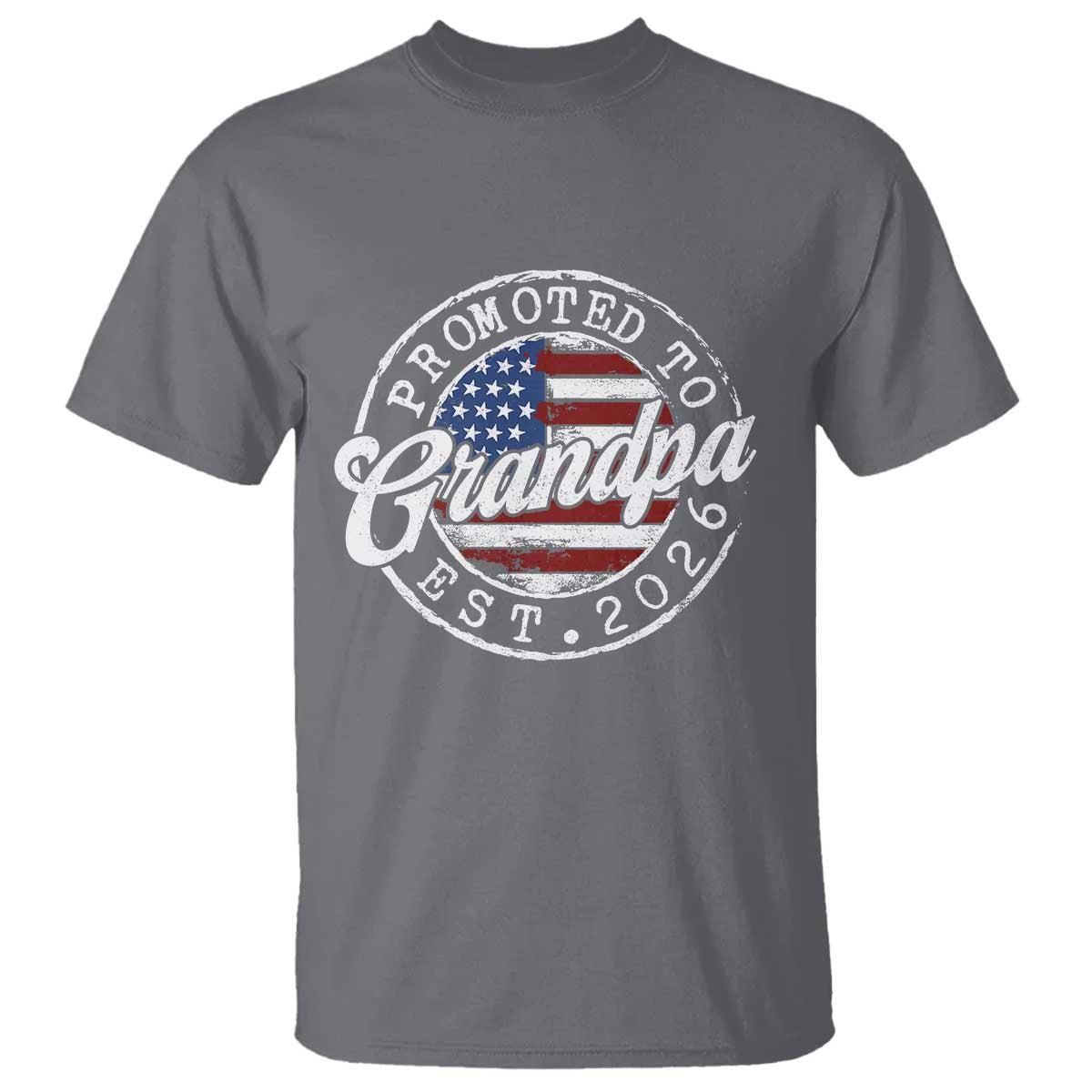 Promoted to Grandpa 2026 T Shirt New Grandfather US Flag Fathers Day TS11 Charcoal Print Your Wear