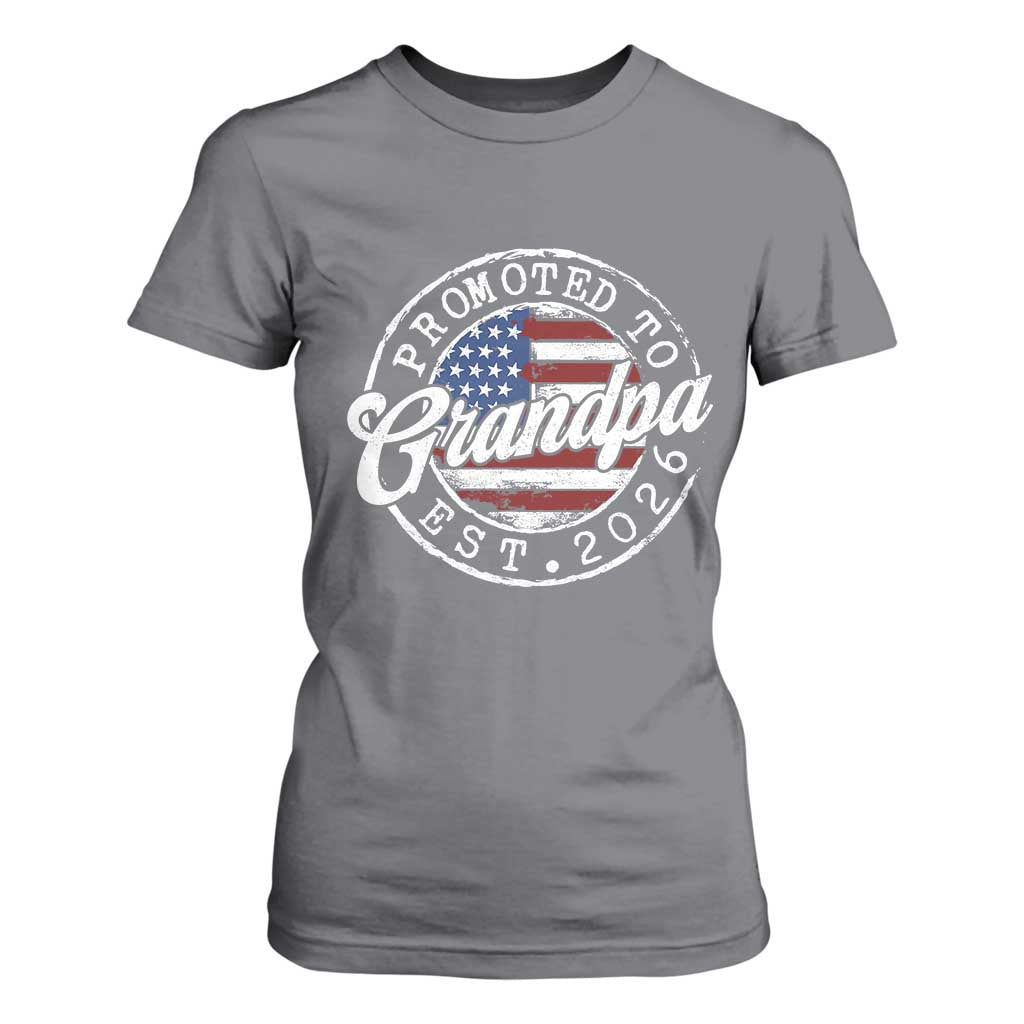 Promoted to Grandpa 2026 T Shirt For Women New Grandfather US Flag Fathers Day TS11 Charcoal Print Your Wear