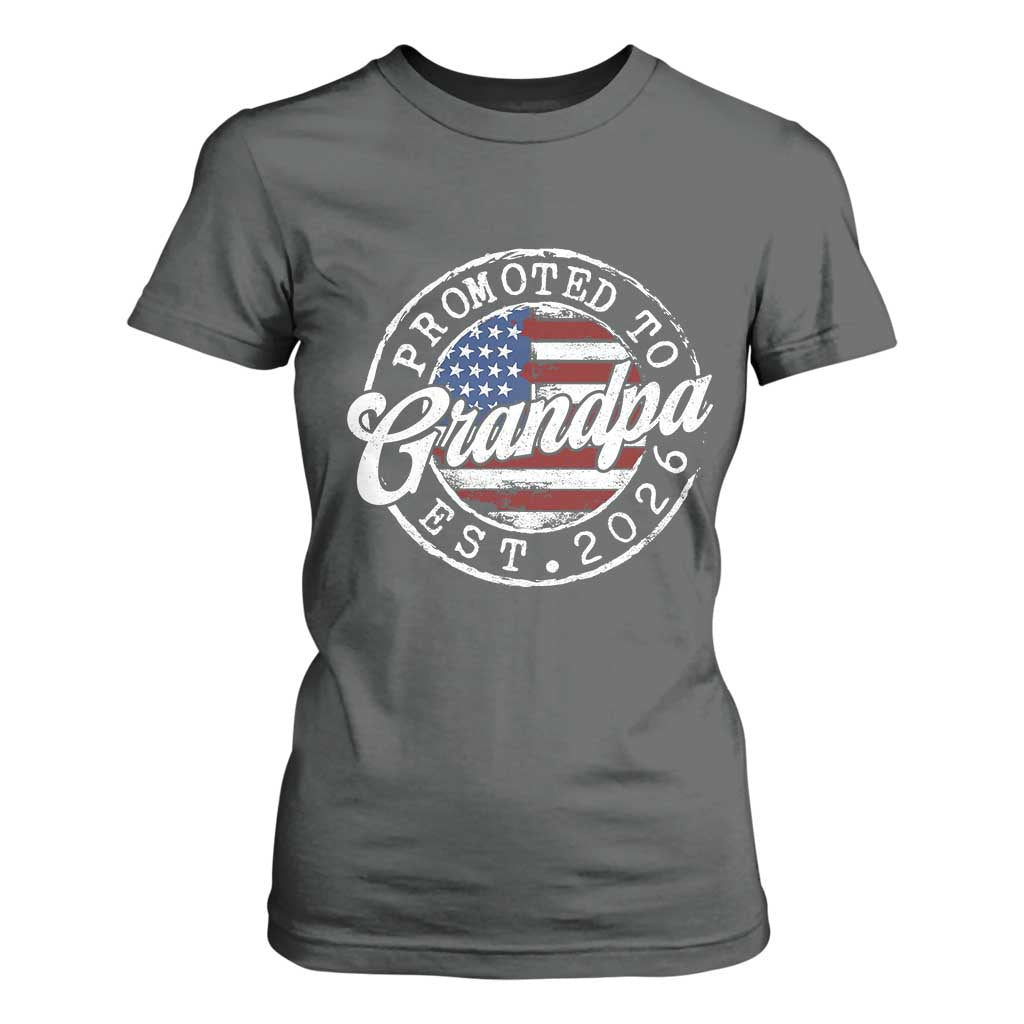 Promoted to Grandpa 2026 T Shirt For Women New Grandfather US Flag Fathers Day TS11 Dark Heather Print Your Wear