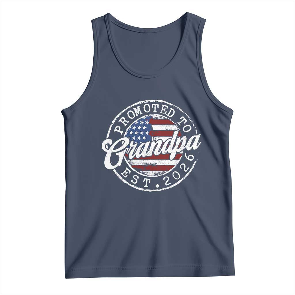 Promoted to Grandpa 2026 Tank Top New Grandfather US Flag Fathers Day TS11 Navy Print Your Wear