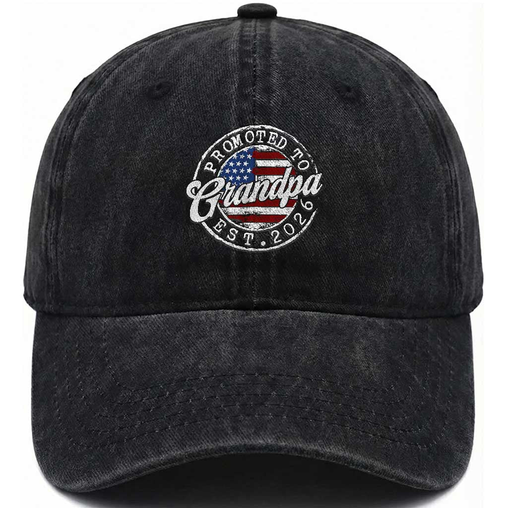 Promoted to Grandpa 2026 Washed Cotton Baseball Cap New Grandfather US Flag Fathers Day TS11 Print Your Wear