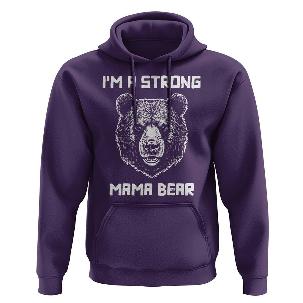 Mama Bear Hoodie I'm A Strong Mom Mother's Day TS11 Purple Print Your Wear