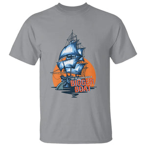 Funny Sailing T Shirt We're Gonna Need A Bigger Boat Vintage Boating TS11 Sport Gray Print Your Wear
