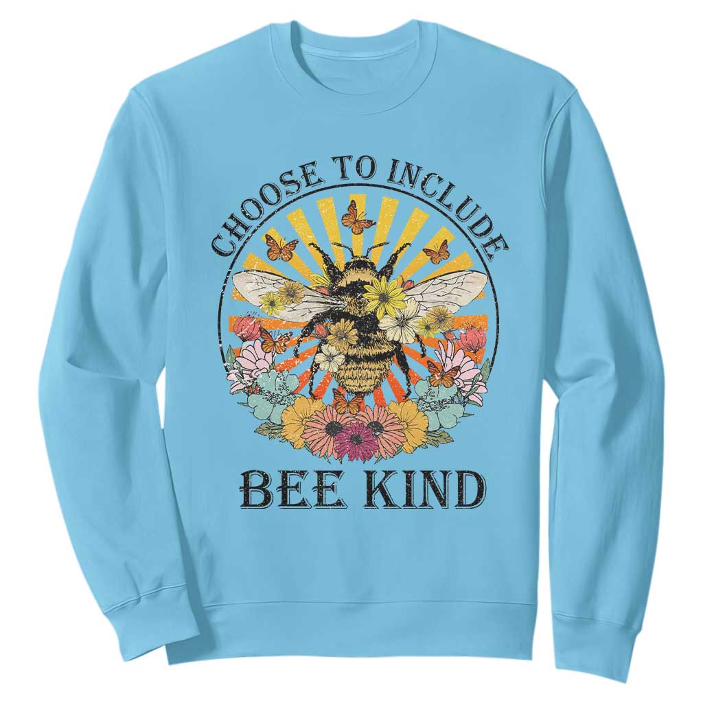 Autism Awareness Sweatshirt Choose To Include Bee Kind Retro Vintage Flower Bee TS11 Sky Print Your Wear