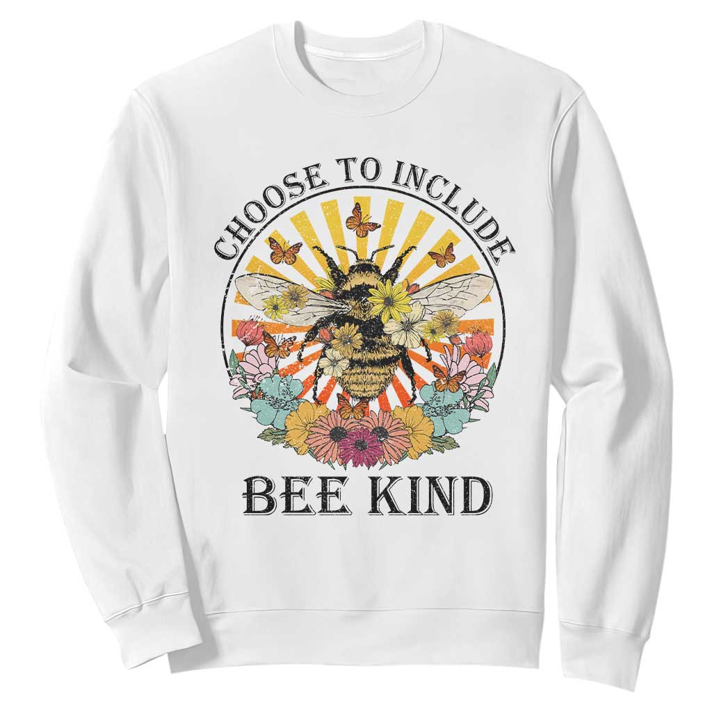 Autism Awareness Sweatshirt Choose To Include Bee Kind Retro Vintage Flower Bee TS11 White Print Your Wear