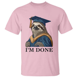 Graduation T Shirt I'm Done Funny Sloth TS11 Light Pink Print Your Wear